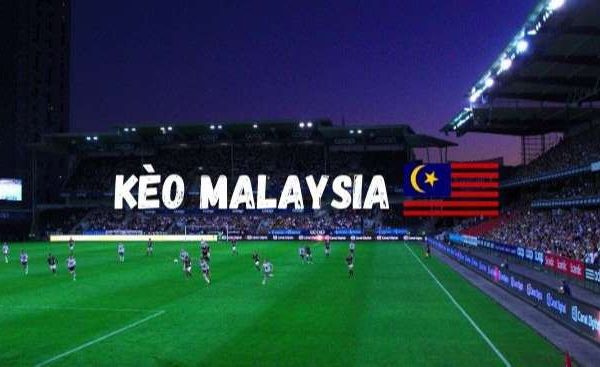 Kèo Malaysia – Thể loại kèo phổ biến trong bóng đá